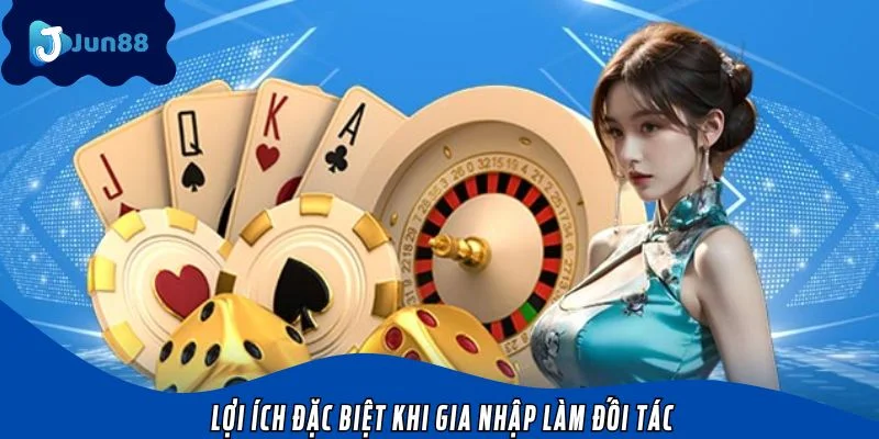 Lợi ích đặc biệt khi gia nhập làm đối tác
