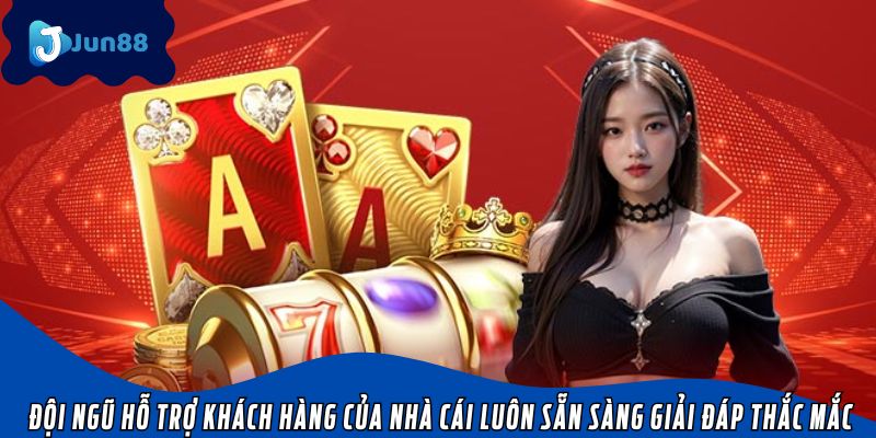 Đội ngũ hỗ trợ khách hàng của nhà cái luôn sẵn sàng giải đáp thắc mắc