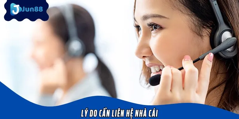 Lúc nào cần liên hệ với nền tảng cược uy tín