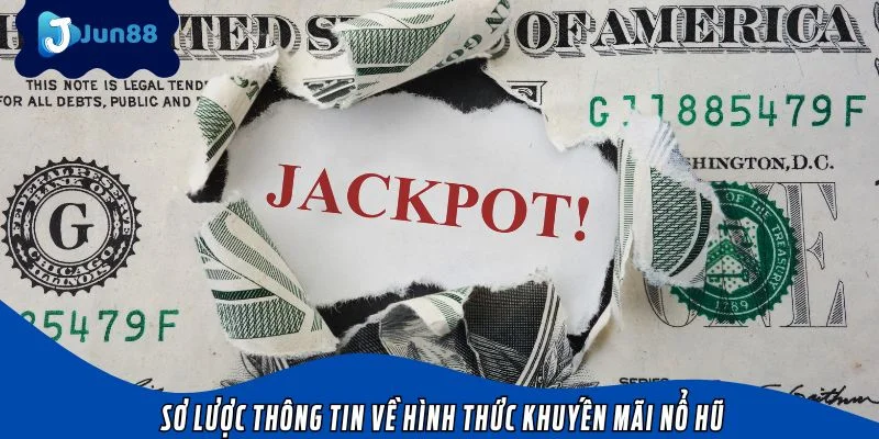 Sơ lược thông tin về hình thức khuyến mãi nổ hũ